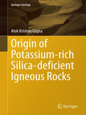cover image of Origin of Potassium-rich Silica-deficient Igneous Rocks